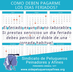 Como deben pagarme los días feriados?